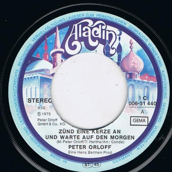 Peter Orloff : Zünd Eine Kerze An  (7", Single)