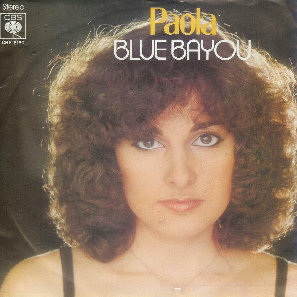 Paola (2) : Blue Bayou (7", Single)