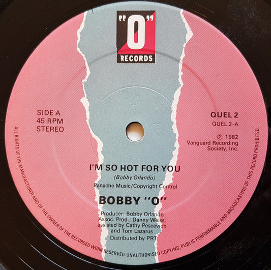 Bobby Orlando : I'm So Hot For You (12")