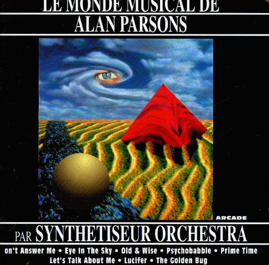 Synthetiseur Orchestra : Le Monde Musical de Alan Parsons (CD, Comp)