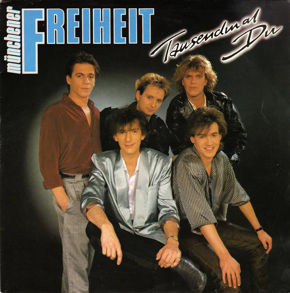 Münchener Freiheit : Tausendmal Du (7", Single)