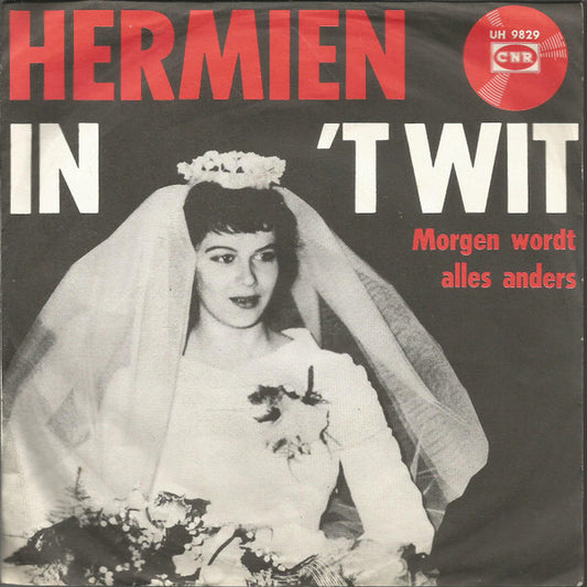 Hermien Timmerman : In 't Wit (7", Single)