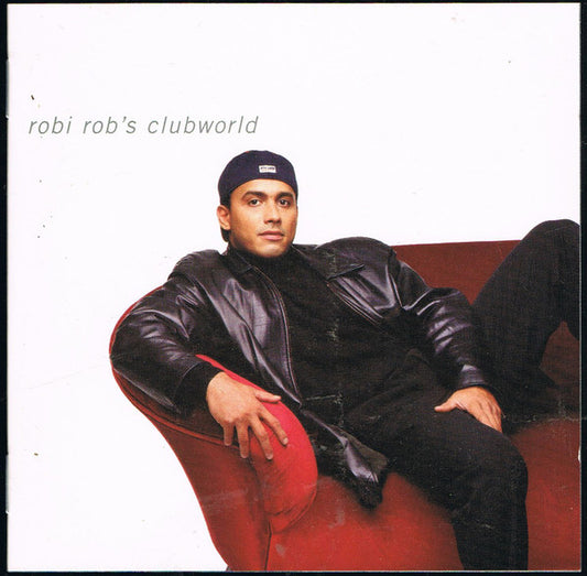 Robi Rob's Clubworld : Robi Rob's Clubworld (CD, Album)