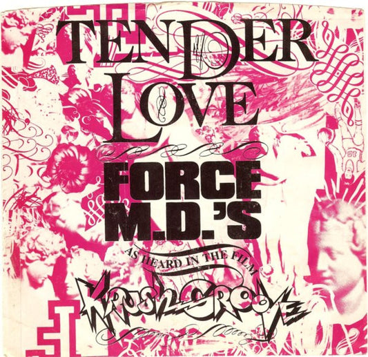 Force MD's : Tender Love (7", Single, Spe)