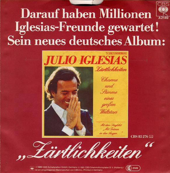 Julio Iglesias : Du Bist Mein Erster Gedanke (7", Single)