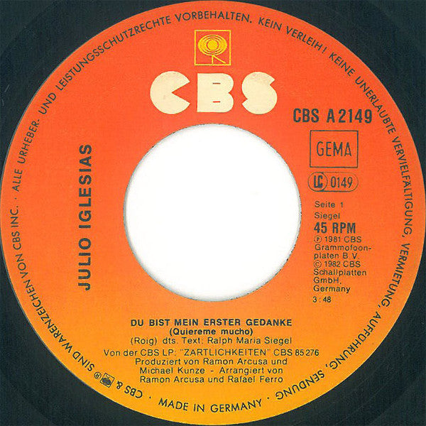 Julio Iglesias : Du Bist Mein Erster Gedanke (7", Single)