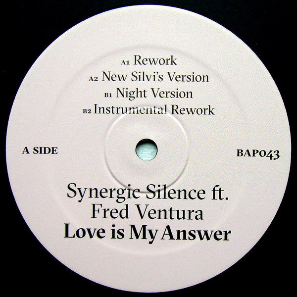 Synergic Silence Ft. Fred Ventura : Love Is My Answer (12")