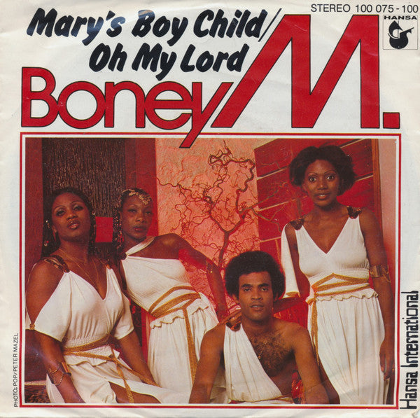 Boney M. : Mary's Boy Child / Oh My Lord (7", Single)