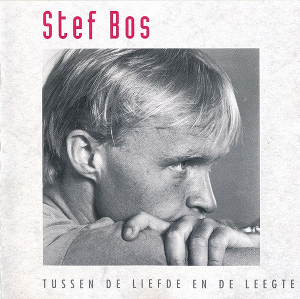 Stef Bos : Tussen De Liefde En De Leegte (CD, Album, Dyn)