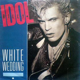 Billy Idol : White Wedding (7", Single)