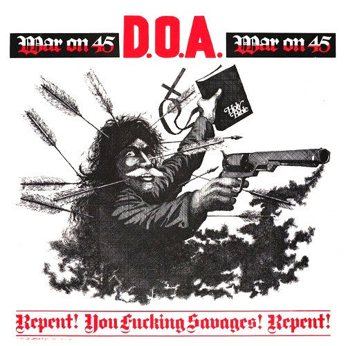 D.O.A. (2) : War On 45 (12", EP)