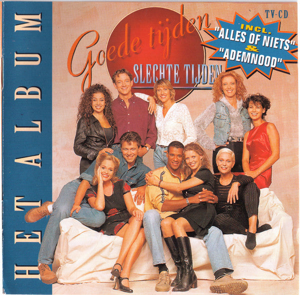 Various : Goede Tijden Slechte Tijden - Het Album (CD, Album, RE)