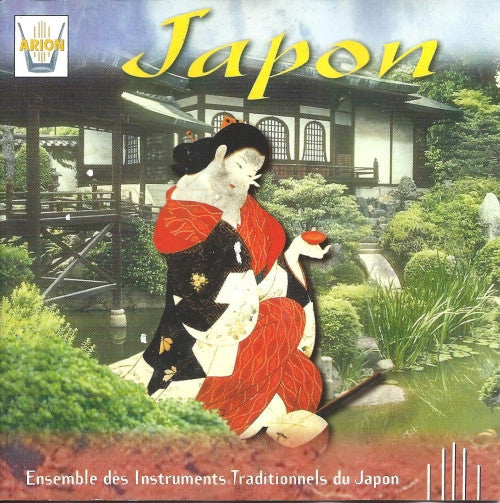 Ensemble Of Traditional Musical Instruments Of Japan : Japon (CD)