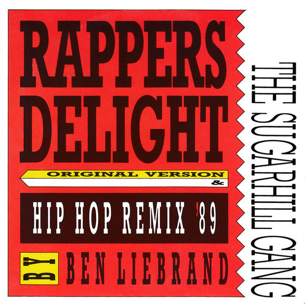 Sugarhill Gang : Rapper's Delight (Hip Hop Remix '89) (CD, Maxi)