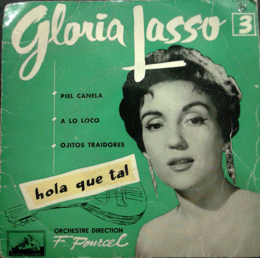 Gloria Lasso : 3 - Hola Que Tal (7", EP)