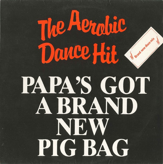 Pigbag : Papa's Got A Brand New Pigbag (Brand New Disco Mix) (12", Maxi)