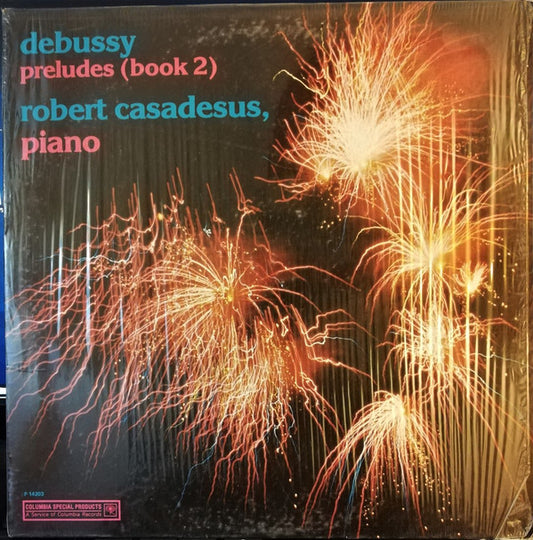 Robert Casadesus Piano, Claude Debussy : Preludes (Book 2) (LP, Album)