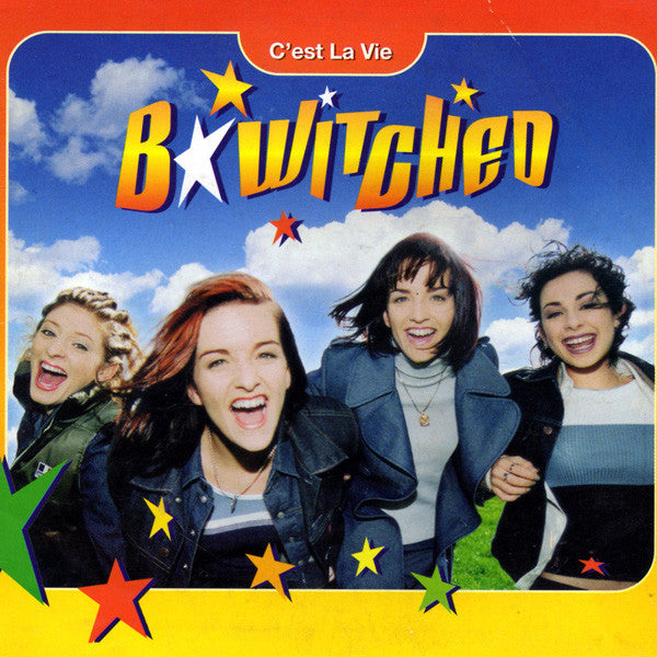 B*Witched : C'est La Vie (CD, Single)