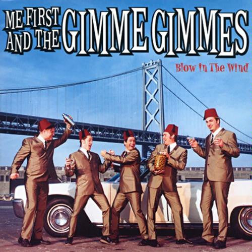 Me First And The Gimme Gimmes : Blow In The Wind (CD, Album)