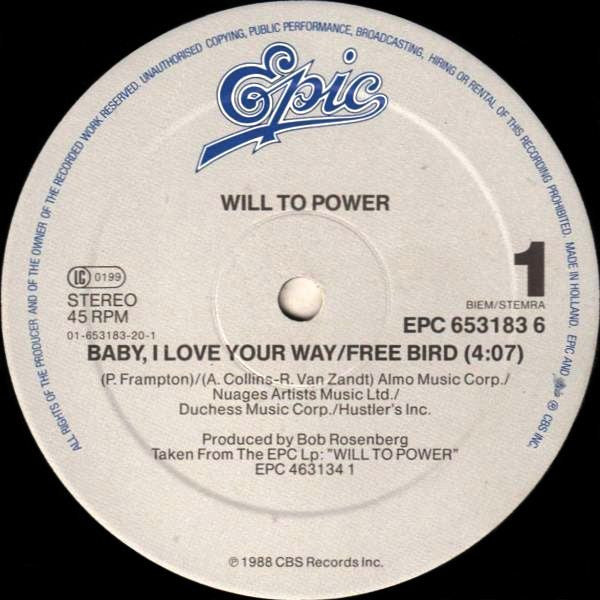 Will To Power : Freebaby (Baby, I Love Your Way/Free Bird) (12", Maxi)