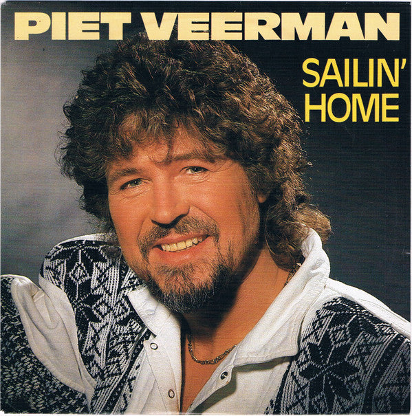 Piet Veerman : Sailin' Home (7", Single)