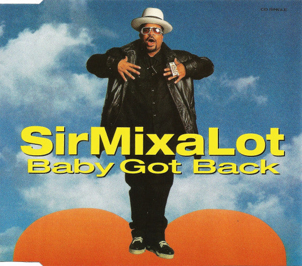 Sir Mix-A-Lot : Baby Got Back (CD, Maxi)