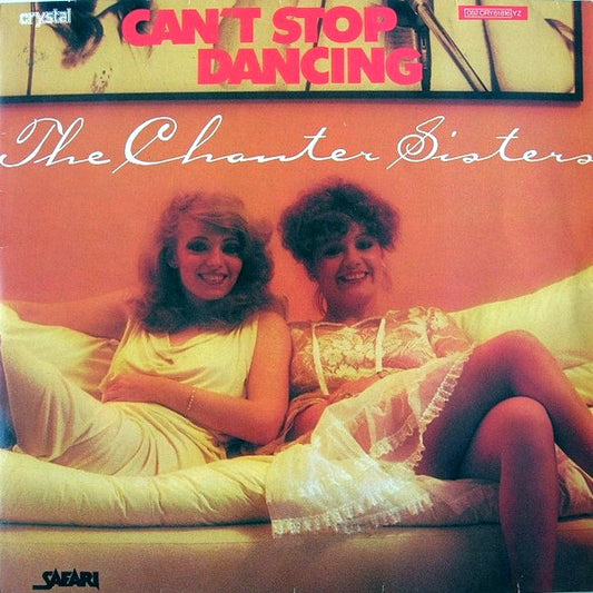 Chanter Sisters : Can't Stop Dancing (12", Blu)