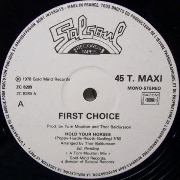First Choice : Hold Your Horses (12")