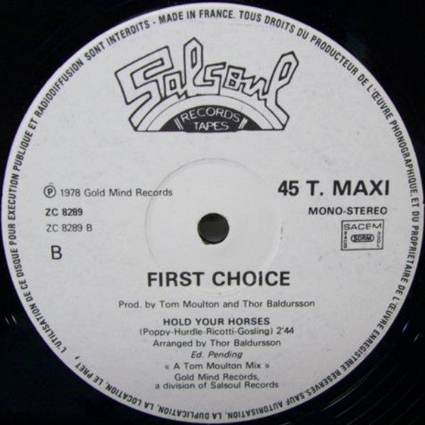 First Choice : Hold Your Horses (12")