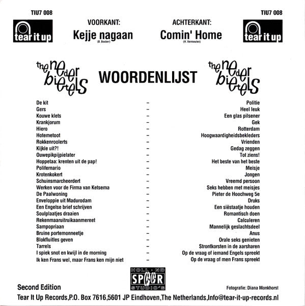 The Nederbietels : Kejje Nagaan (7", Single, RP)