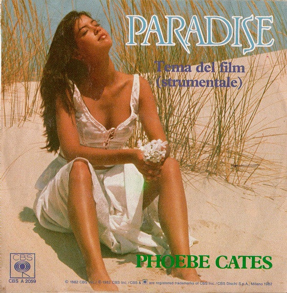Phoebe Cates : Paradise (Tema Del Film) (7", Single)