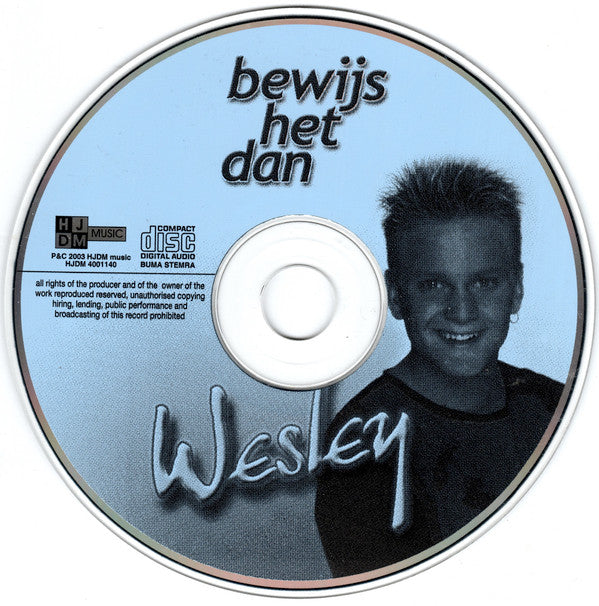 Wesley (2) : Bewijs Het Dan (CD, Single)