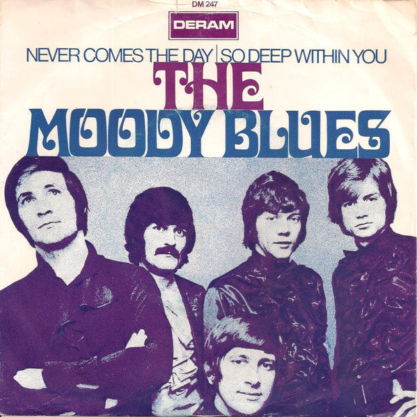The Moody Blues : Never Comes The Day (7", Single)