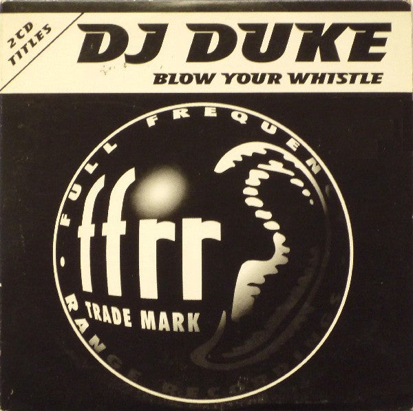 DJ Duke : Blow Your Whistle (CD, Single, Car)
