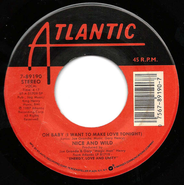 Nice & Wild : Oh Baby (I Want To Make Love Tonight) / Diamond Girl (7")
