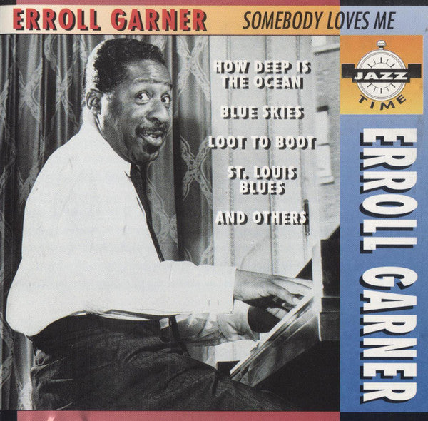 Erroll Garner : Somebody Loves Me (CD, Comp)