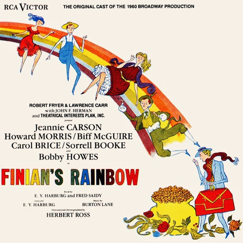 Burton Lane, E.Y. Harburg : Jeannie Carson, Howard Morris / Biff McGuire, Carol Brice / Sorrell Booke and Bobby Howes : Finian's Rainbow (The Original Cast Of The 1960 Broadway Production) (CD, Album, RE, RM)