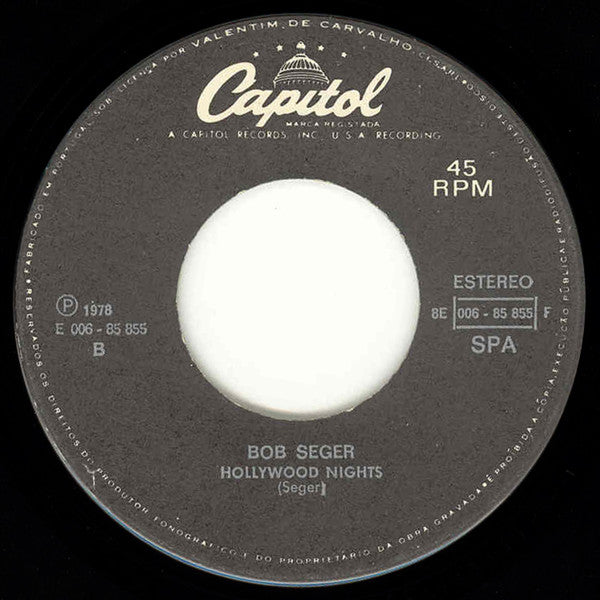 Bob Seger : Still The Same / Hollywood Nights (7", Single)