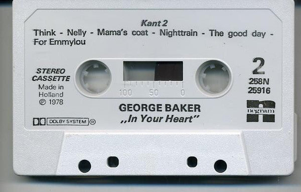 George Baker : In Your Heart (Cass, Album)