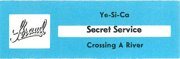 Secret Service : Ye-Si-Ca (7", Single)