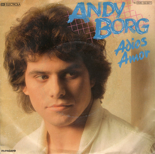 Andy Borg : Adios Amor (7", Single)