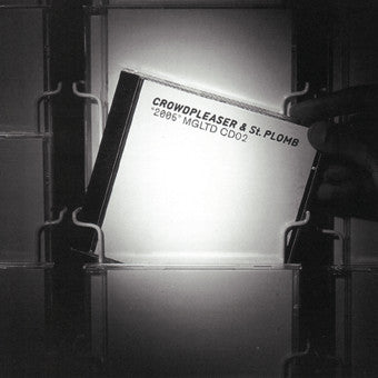 Crowdpleaser & St. Plomb : 2006 (CD, Album)