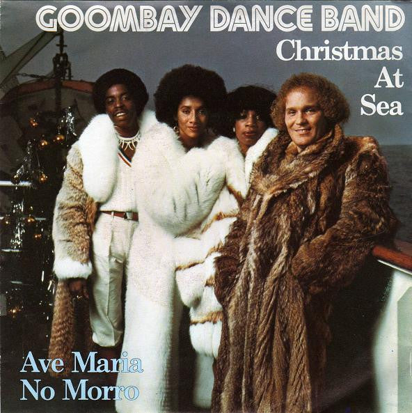 Goombay Dance Band : Christmas At Sea / Ave Maria No Morro (7", Single)