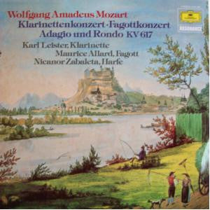 Wolfgang Amadeus Mozart, Karl Leister, Rafael Kubelik, Berliner Philharmoniker, Maurice Allard, Orchestre Des Concerts Lamoureux, Nicanor Zabaleta, Igor Markevitch, Orchestre De Chambre Paul Kuentz : Klarinettenkonzert / Fagottkonzert / Adagio und Rondo KV 617 (LP, Comp)