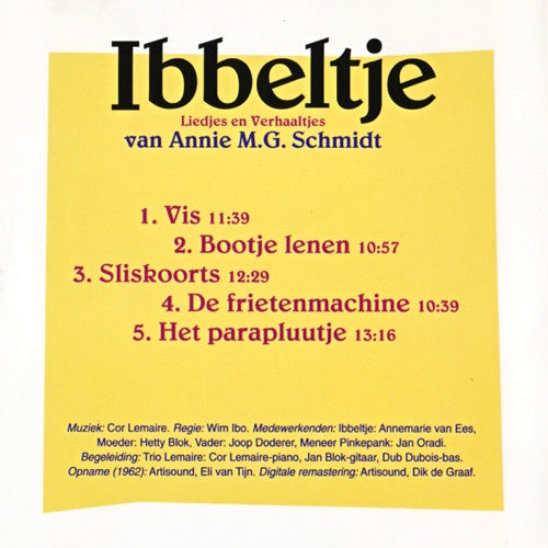 Annie M.G. Schmidt : Ibbeltje 1 (Liedjes En Verhaaltjes Van Annie M.G. Schmidt) (CD, RM)