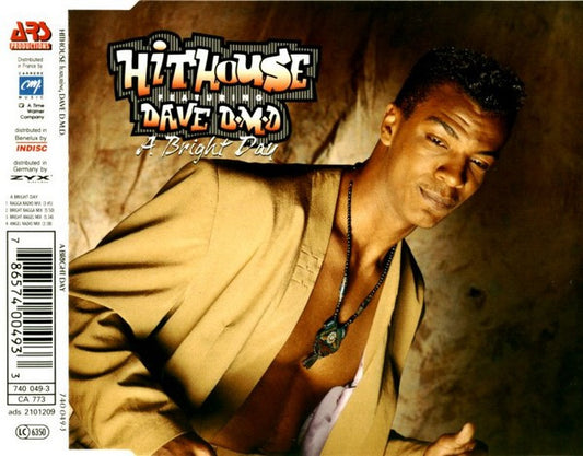 Hithouse Featuring Dave DMD : A Bright Day (CD, Maxi)