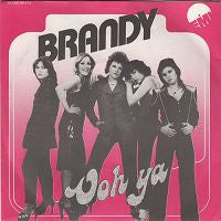 Brandy (24) : Ooh Ya (7", Single)