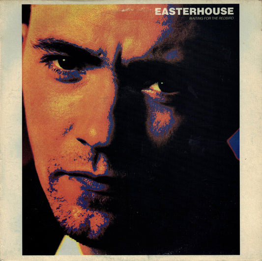 Easterhouse : Waiting For The Redbird (LP, Album)