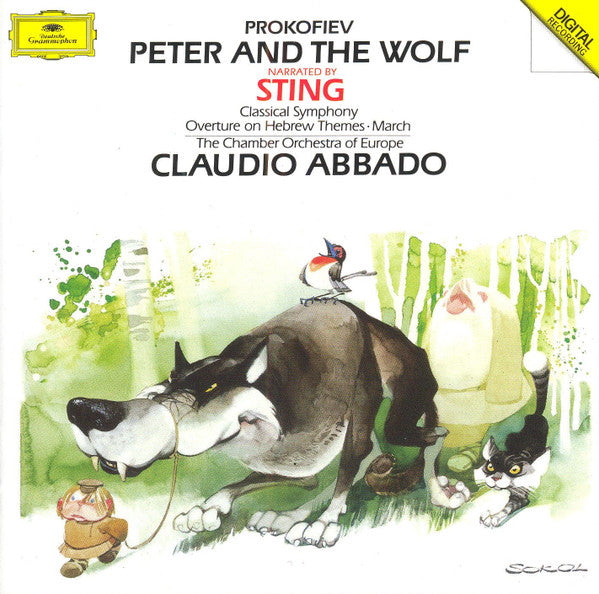 Sergei Prokofiev, Sting, The Chamber Orchestra Of Europe, Claudio Abbado : Peter And The Wolf - Classical Symphony - Overture On Hebrew Themes · March (CD)