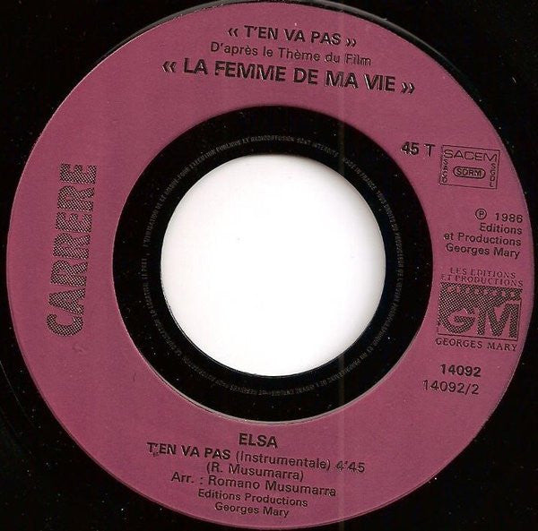 Elsa (2) : T'en Va Pas (7", Single)